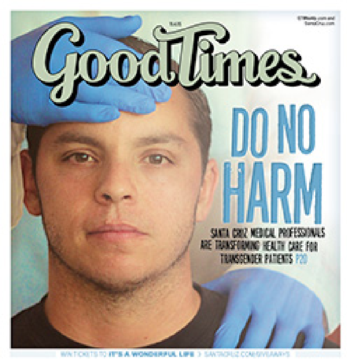 GoodTimes Magazine Cover 'Do No Harm'